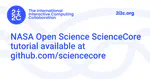 NASA Open Science ScienceCore tutorial available at github.com/sciencecore